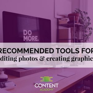 Tools for editing your blog photos and graphics